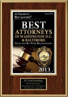 2013 Best Attorneys in Washington, D.C. & Baltimore Selected By Peer Recongnization for Attorney W. Scott Sonntag